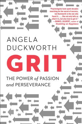 Image for Grit: Passion, Perseverance, and the Science of Success