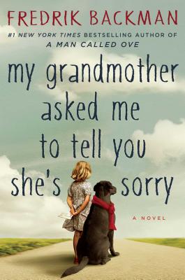 Image for My Grandmother Asked Me to Tell You She's Sorry