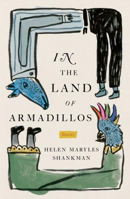 Image for In the Land of Armadillos: Stories In the Land of Armadillos: Stories