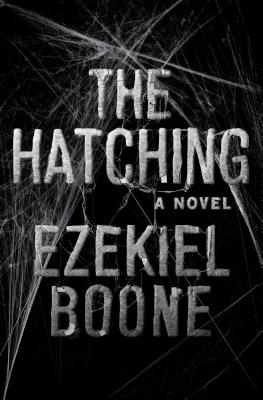 Image for The Hatching: A Novel (1) (The Hatching Series)