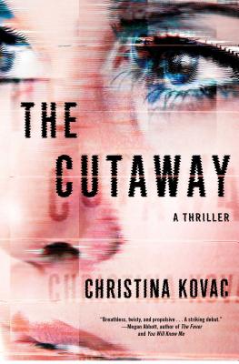 Image for The Cutaway A Thriller