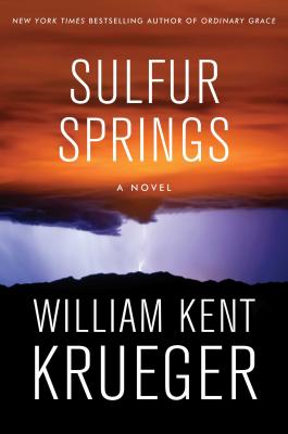 Sulfur Springs: A Novel (Cork O'Connor Mystery Series)