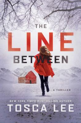 The Line Between: A Thriller (1)