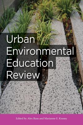 Urban Environmental Education Review (Cornell Series in Environmental Education)
