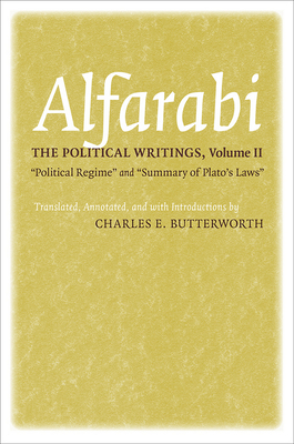The Political Writings: Political Regime and Summary of Plato's Laws (Agora Editions)