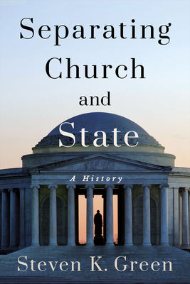 Separating Church And State A History