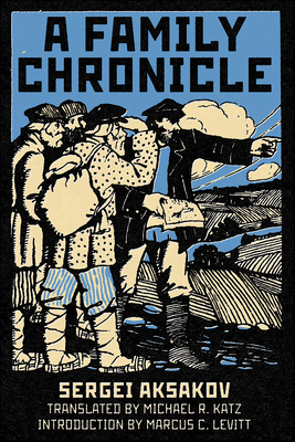 Image for A Family Chronicle (NIU Series in Slavic, East European, and Eurasian Studies) A Family Chronicle (NIU Series in Slavic, East European, and Eurasian Studies)