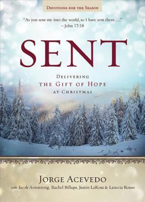 Sent Devotions for the Season (Sent Advent)