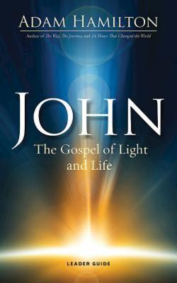 John Leader Guide: The Gospel of Light and Life