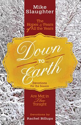 Down to Earth Devotions for the Season (Down to Earth Advent series)