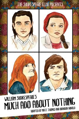 Much Ado About Nothing (The Shakespeare Club)