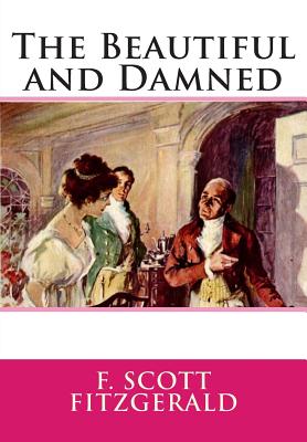 Beautiful and Damned