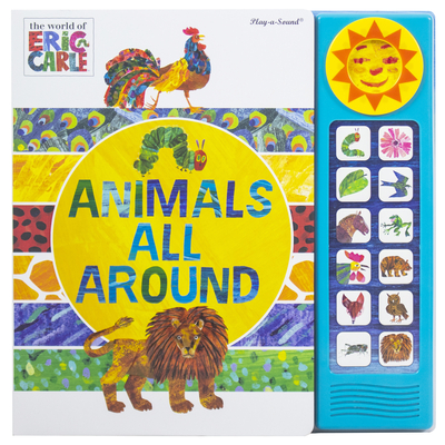 World of Eric Carle - Animals All Around Sound Book - PI Kids