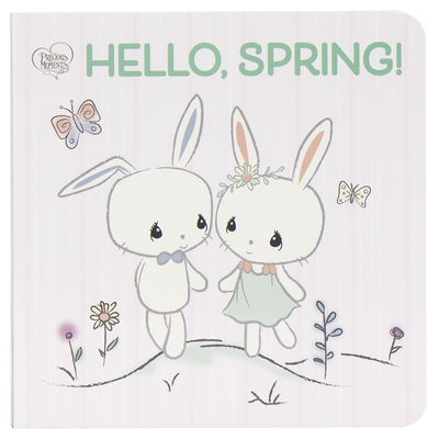 Precious Moments - Hello, Spring! Board Book - PI Kids