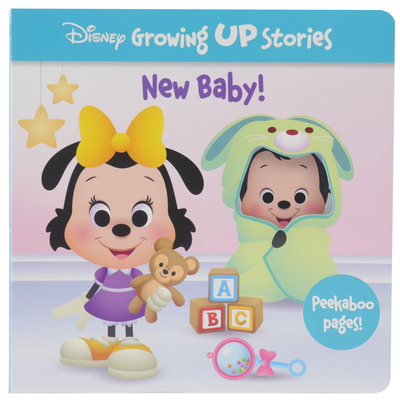Disney Growing Up Stories - New Baby! Includes Peekaboo Pages! - Perfect for Big Brothers and Sisters - PI Kids