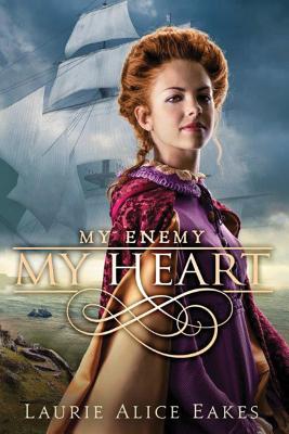 My Enemy, My Heart (The Ashford Chronicles, 1)