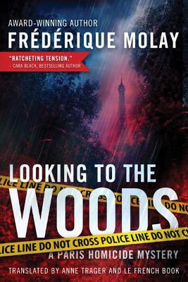 Looking to the Woods (Paris Homicide)