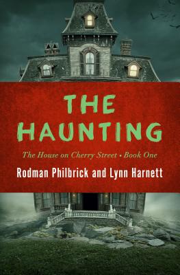 The Haunting (The House on Cherry Street)