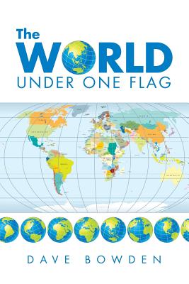 The World Under One Flag Image for The World Under One Flag