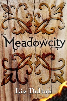 Meadowcity (The Four Cities of Arcera)
