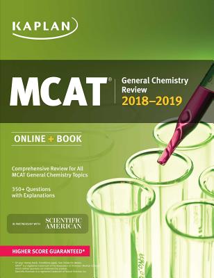 Image for MCAT General Chemistry Review 2018-2019: Online + Book (Kaplan Test Prep) MCAT General Chemistry Review 2018-2019: Online + Book (Kaplan Test Prep)