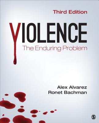 Violence: The Enduring Problem