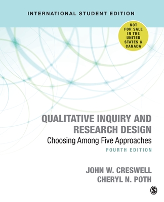 Qualitative Inquiry and Research Design: Choosing Among Five Approaches