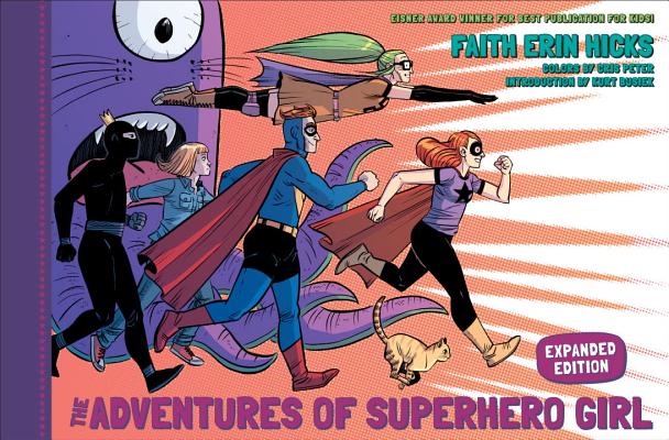 Image for The Adventures of Superhero Girl (Expanded Edition) The Adventures of Superhero Girl (Expanded Edition)