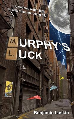 Murphy's Luck (Murphys Luck Series)