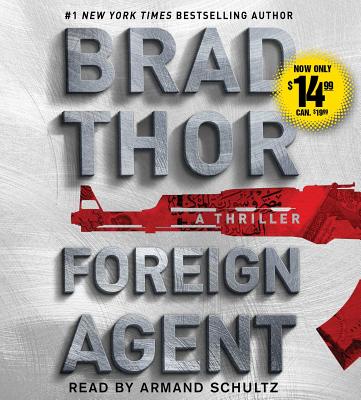 Foreign Agent: A Thriller (15) (The Scot Harvath Series)