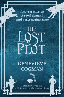 The Lost Plot (The Invisible Library series)