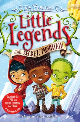 The Secret Mountain (Little Legends)