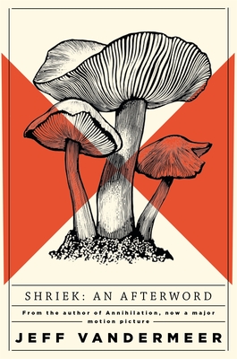 Shriek: An Afterword (Ambergris 2)
