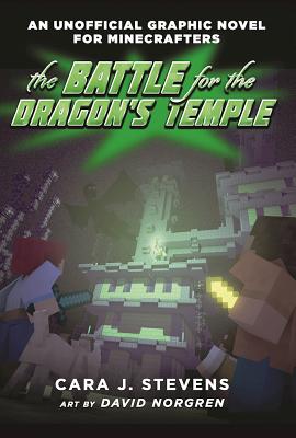 Battle for the Dragon's Temple: An Unofficial Graphic Novel for Minecrafters, #4