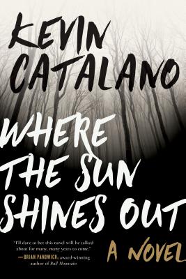Image for Where the Sun Shines Out A Novel