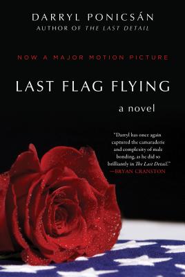 Last Flag Flying: A Novel