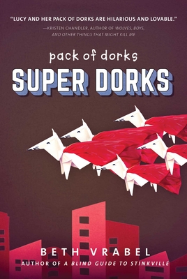 Image for Super Dorks (3) (Pack of Dorks) Super Dorks (3) (Pack of Dorks)