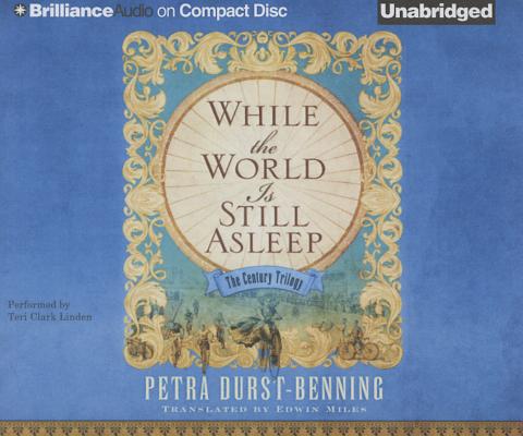 While the World Is Still Asleep (The Century Trilogy, 1)