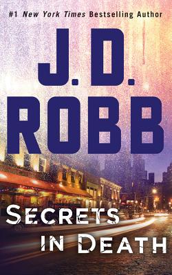 Secrets in Death (In Death Series)