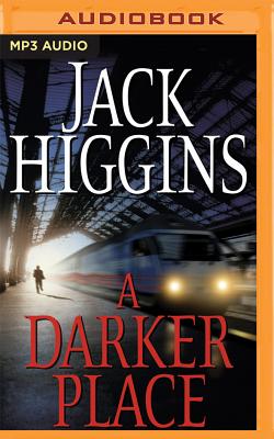 A Darker Place (Sean Dillon Series)