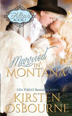 Married in Montana (At the Altar)
