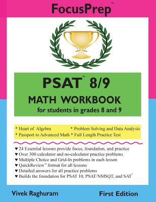 PSAT 8/9 MATH Workbook: for students in grades 8 and 9. (FocusPrep)