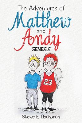 The Adventures of Matthew and Andy: Genesis Image for The Adventures of Matthew and Andy: Genesis