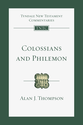 Image for Colossians and Philemon: An Introduction and Commentary