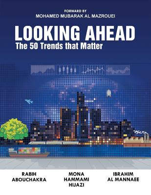 Image for Looking Ahead: The 50 Trends That Matter Looking Ahead: The 50 Trends That Matter