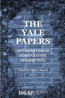 The Yale Papers. Antisemitism in Comparative Perspective
