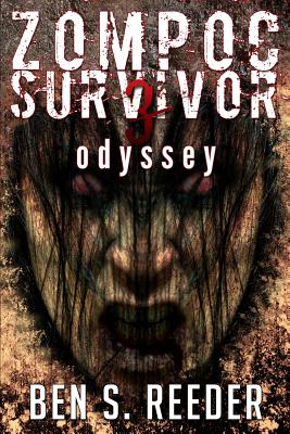 Zompoc Survivor: Odyssey (Volume 3)