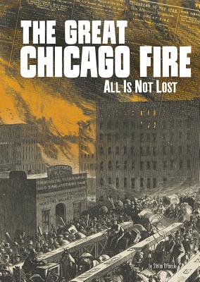 Great Chicago Fire: All Is Not Lost