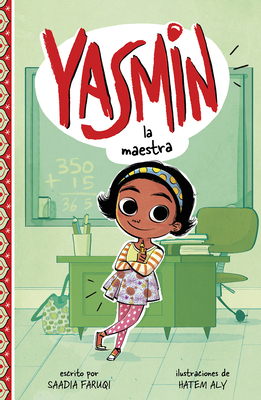 Yasmin la Maestra Yasmin the Teacher