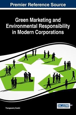 Image for Green Marketing and Environmental Responsibility in Modern Corporations